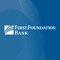Manage your First Foundation Bank accounts right from your iPhone®