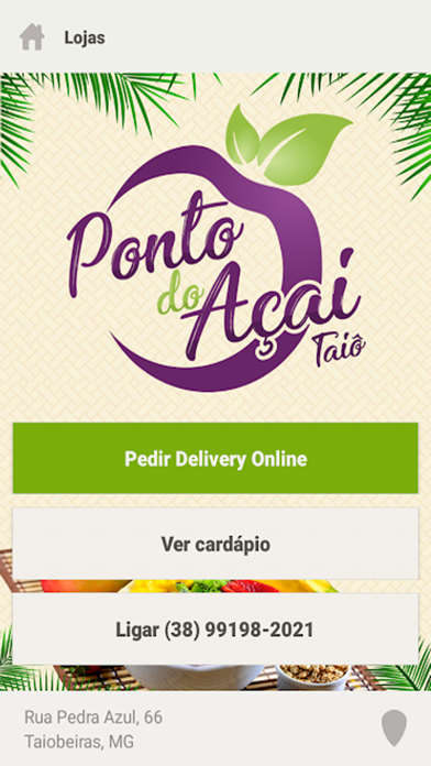 How to cancel & delete Ponto do Açaí Taiô from iphone & ipad 2