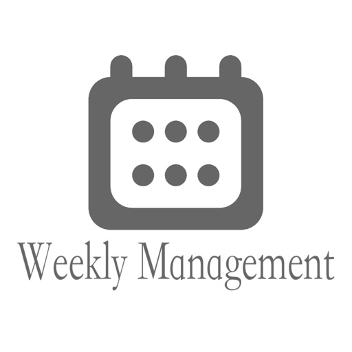 Weekly Management