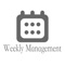 Weekly Management helps you keep track of your weekly work and complete your schedule with a timer