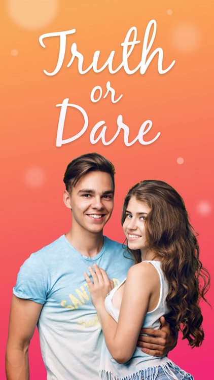 Truth or Dare ?