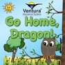 Get Go Home, Dragon! & Activities for iOS, iPhone, iPad Aso Report