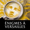 Enigmes à Versailles