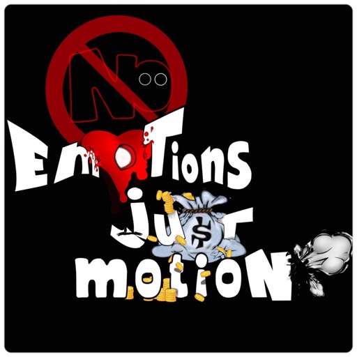 No Emotions Just Motion