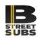B Street Subs