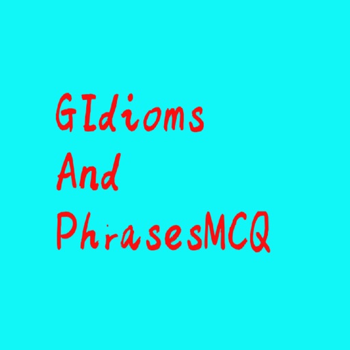 GIdiomsAndPhrasesMCQ