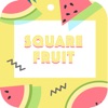 Square Fruit