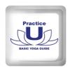 Practice U: Basic Yoga Guide