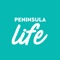 Download Peninsula Life's new app for Mobile today