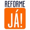 Reforme Já