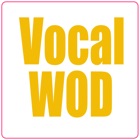 Vocal workout of the day