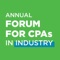 The CPAAB Industry Forum app gives you access to the virtual event platform for the Annual Forum for CPAs in Industry