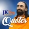 The JKYog Quotes app displays motivational quotes from Jagadguru Shri Kripaluji Maharaj and Swami Mukundananda