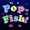 Pop-Fish!