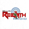 Bellas Rebirth Radio