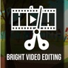 Bright Video Editing