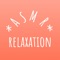 ASMR Relaxation brings you a good relaxation experience and helps you sleep