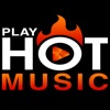 Play Hot Music