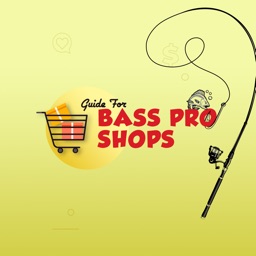 Guide for Bass Pro Shops