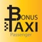 With the BonusTaxi mobile application, you'll be able to get a reliable transport within a few moments