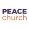 Connect and engage in our community through the PEACE Church app