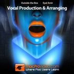 Vocal Production  Arranging