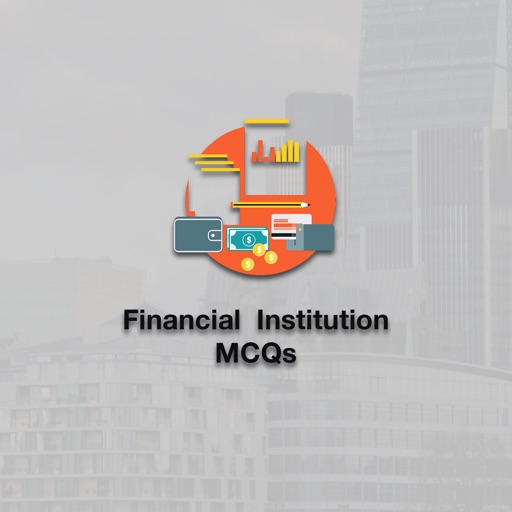 Financial Institution MCQs