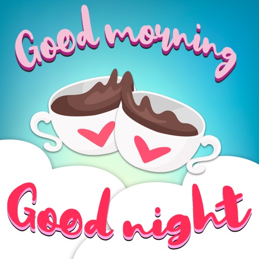 Good Morning & Good Night iOS App
