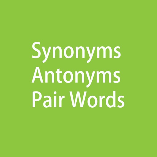 Synonyms Antonyms Pair Words