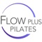 Download the app to view schedules & book sessions at Flow Plus Pilates