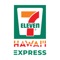 7-Eleven Hawaii Express offers all of your 7-Eleven Hawaii favorites available for on-demand delivery and in-store pickup