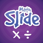 Top 32 Education Apps Like Math Slide: multiply & divide - Best Alternatives
