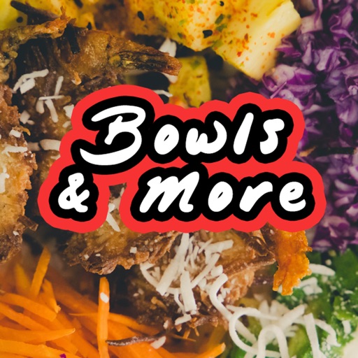 Bowls&More