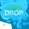 Get Weird Drop for iOS, iPhone, iPad Aso Report