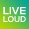 LIVELOUD by activating and engaging in your local community