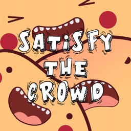 Satisfy The Crowd