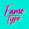 What is Fame Type