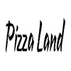 Pizza Land Pizzeria.
