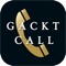 GACKT-CALL [f-Phone] is a dedicated calling application for customers who have Gackt-Phone subscribers
