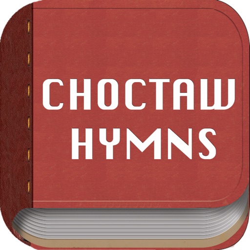 Choctaw Hymns by Sovereign Communication Solutions, LLC