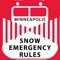 Avoid the cost and hassle of a ticket and tow during a Snow Emergency