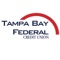 Tampa Bay Federal Credit Union's mobile app provides easy and secure access to your Tampa Bay FCU accounts