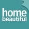 Australia's most loved lifestyle magazine, Home Beautiful is every home decorator and renovator's best friend