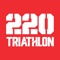 220 Triathlon Magazine is your indispensable triathlon training partner