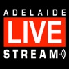 Adelaide LIVE Stream