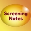 Screening Notes