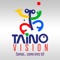 Enjoy the best content Taino Vision has to offer