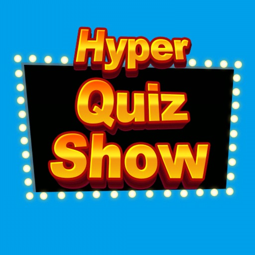 Hyper Quiz Show