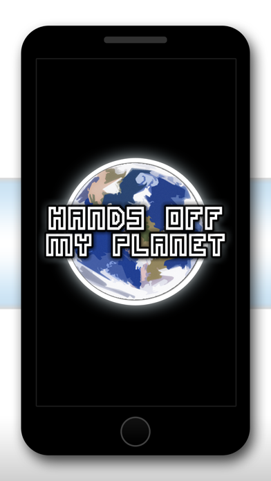 How to cancel & delete Hands Off My Planet! from iphone & ipad 1