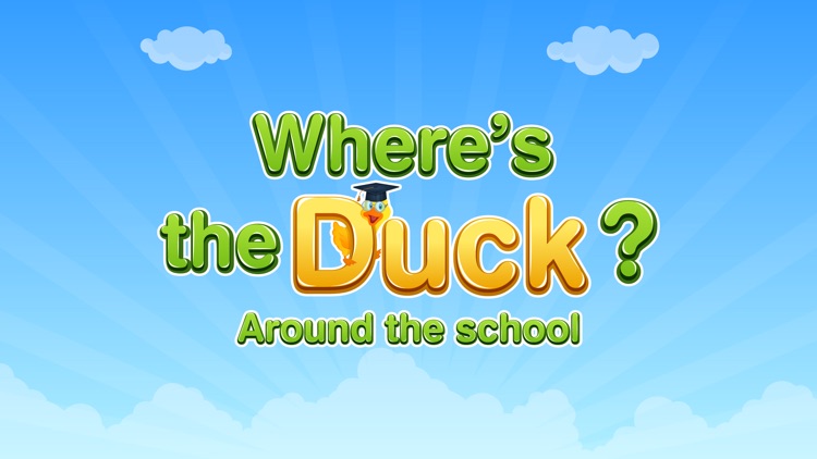 Where's The Duck? School